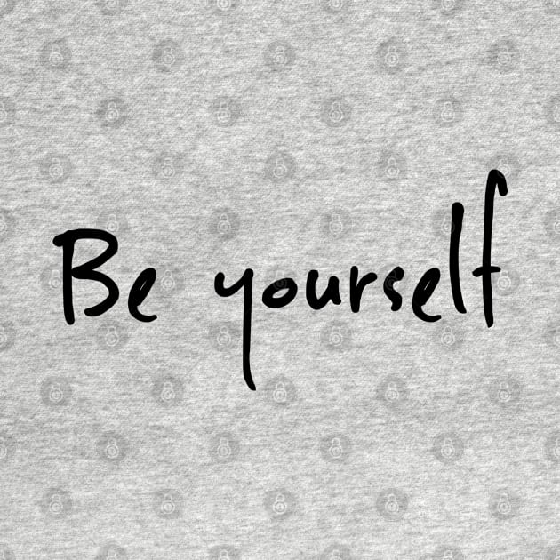 Be yourself by pepques